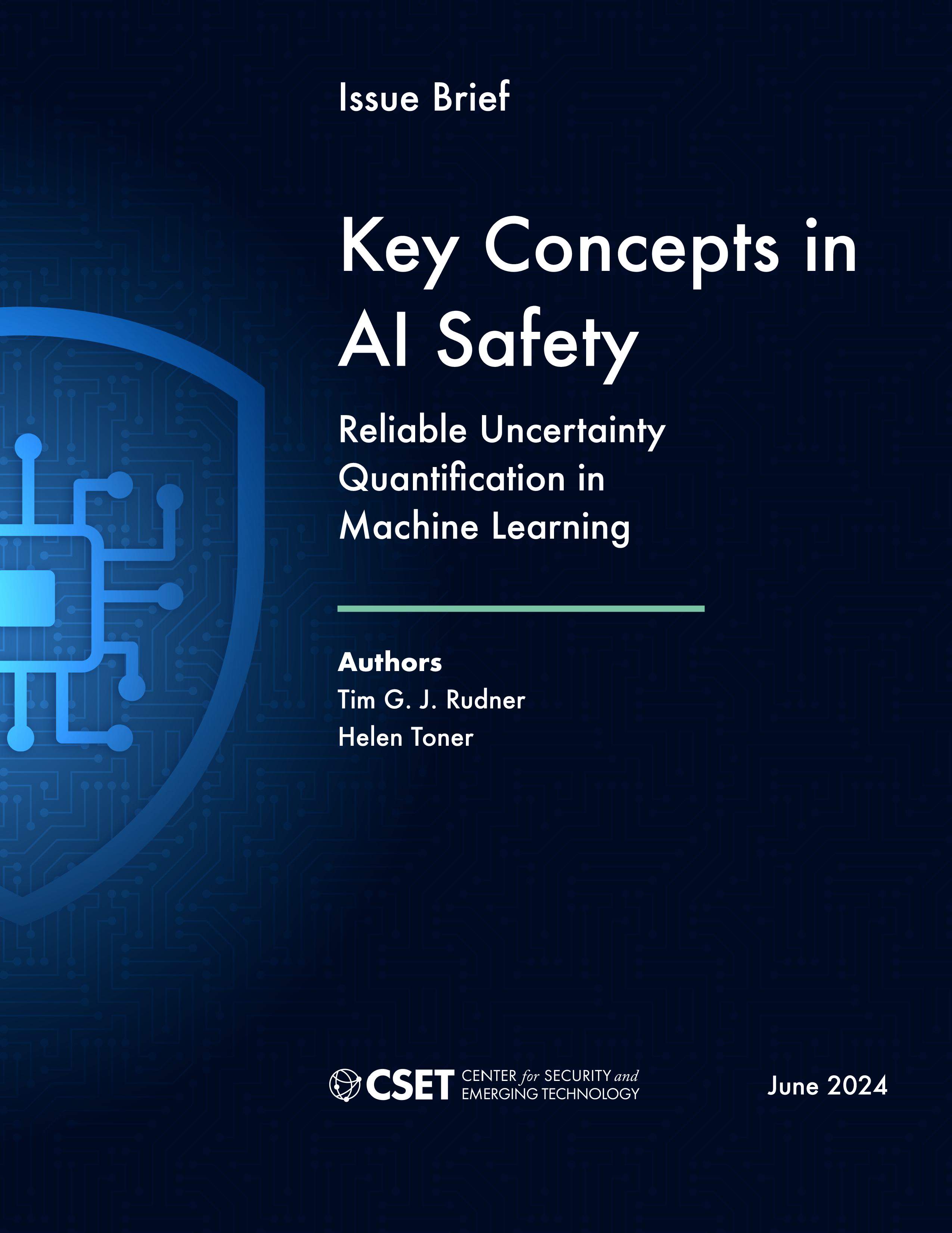 CSET2024AI安全的关键概念机器学习中可靠的不确定性量化方法分析报告英文版13页